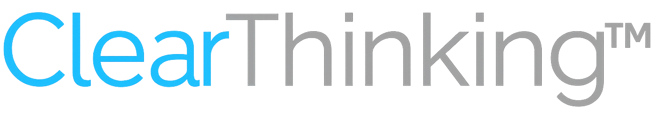 ClearThinking™